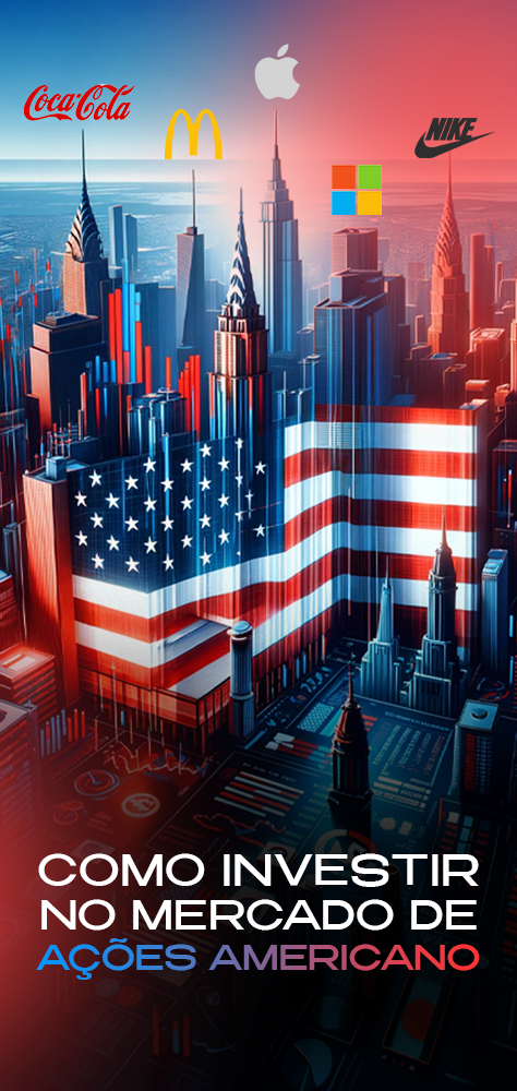 COMO INVESTIR NO MERCADO DE AÇÕES AMERICANO