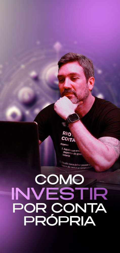 COMO INVESTIR POR CONTA PRÓPRIA