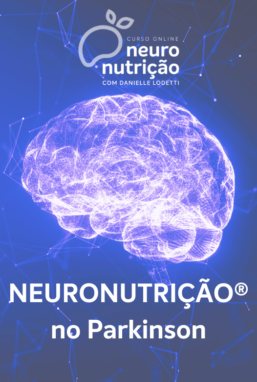 Neuronutrição® no Parkinson