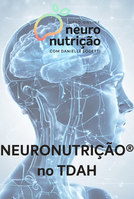 Imersão AO VIVO - Neuronutrição® no TDAH