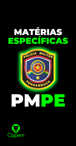 MATERIAS ESPECÍFICAS | POLICIA MILITAR DE PERNAMBUCO - PMPE