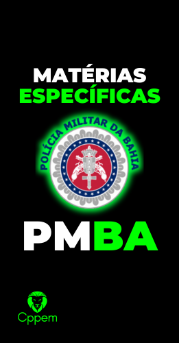 MATERIAS ESPECÍFICAS | POLICIA MILITAR DA BAHIA - PMBA