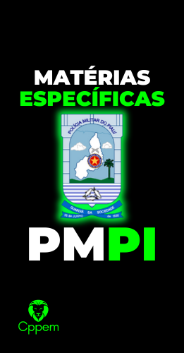 MATERIAS ESPECIFICAS | POLICIA MILITAR DO PIAUÍ - PMPI