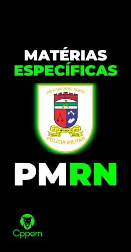 MATERIAS ESPECIFICAS | POLICIA MILITAR DO RIO GRANDE DO NORTE - PMRN