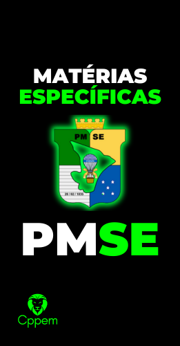 MATÉRIAS ESPECÍFICAS | POLÍCIA MILITAR DE SERGIPE - PMSE