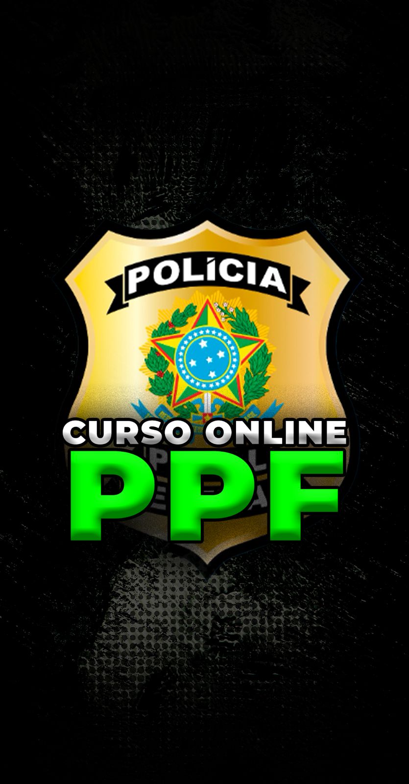 CURSO ONLINE | POLÍCIA PENAL FEDERAL - PPF
