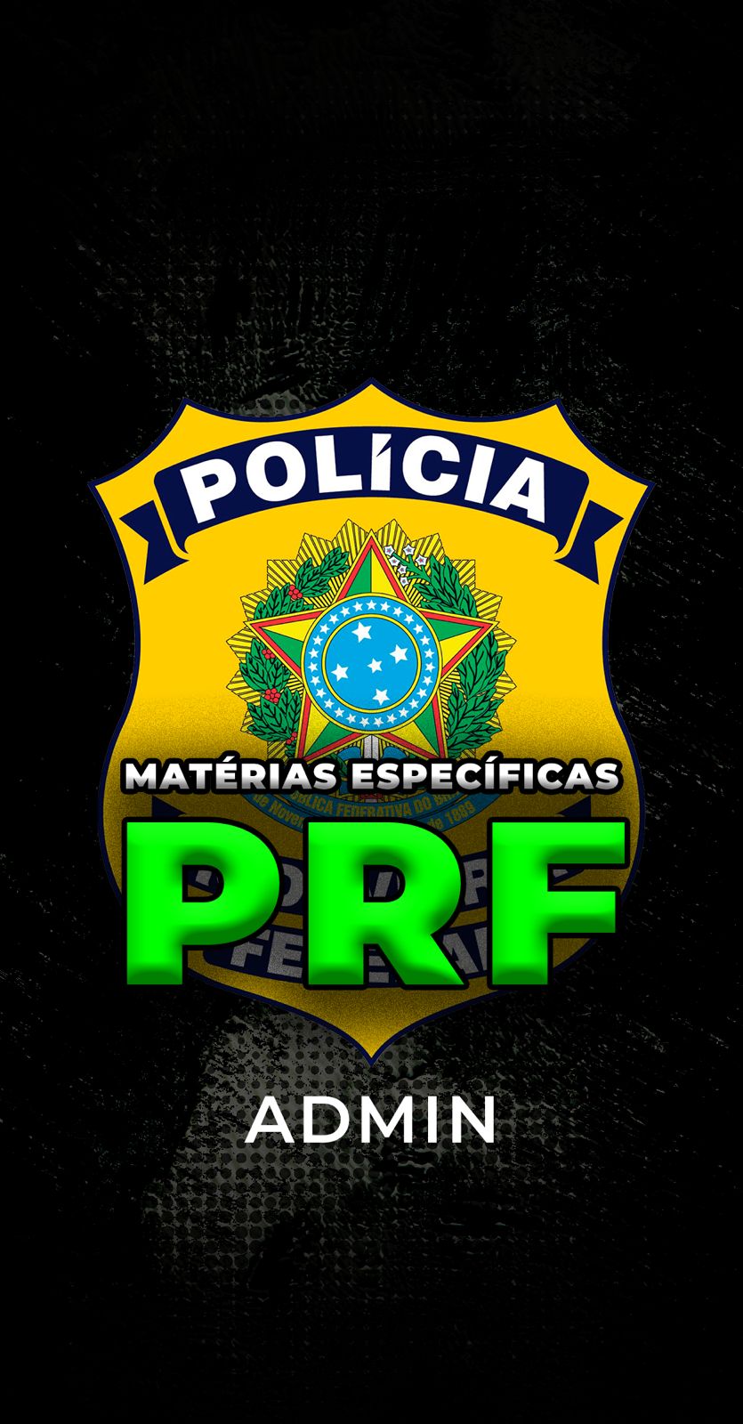 MÁTERIAS ESPECÍFICAS | CARREIRAS FEDERAIS ADMINISTRATIVAS | PRF