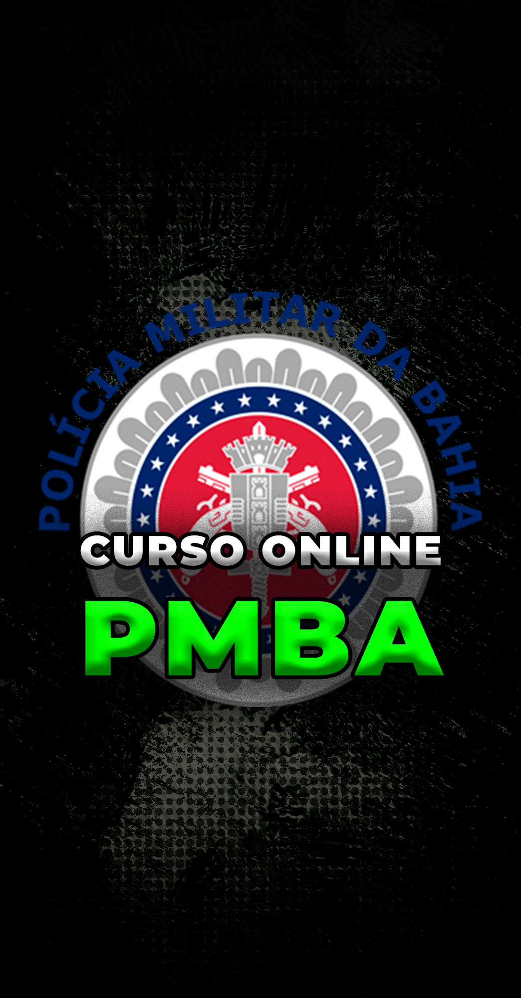 CURSO ONLINE | POLÍCIA MILITAR DA BAHIA - PMBA