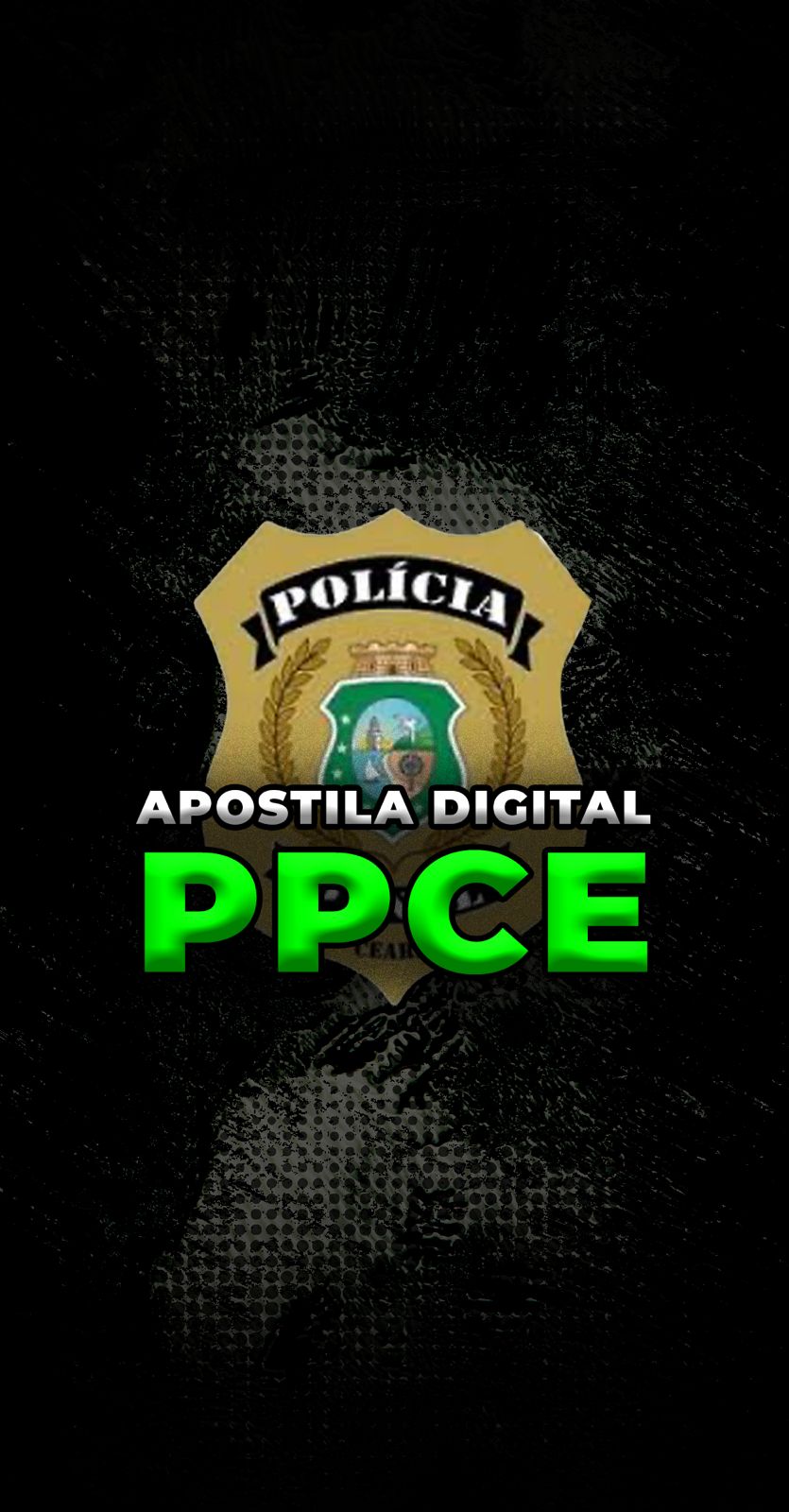 APOSTILA DIGITAL | POLICIA PENAL DO CEARÁ - PPCE
