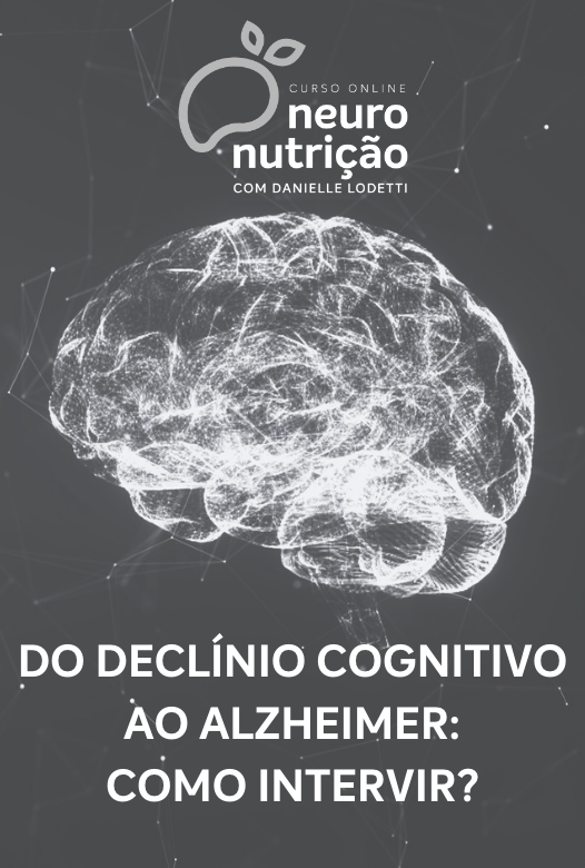 Do Declínio Cognitivo ao Alzheimer: Como Intervir?