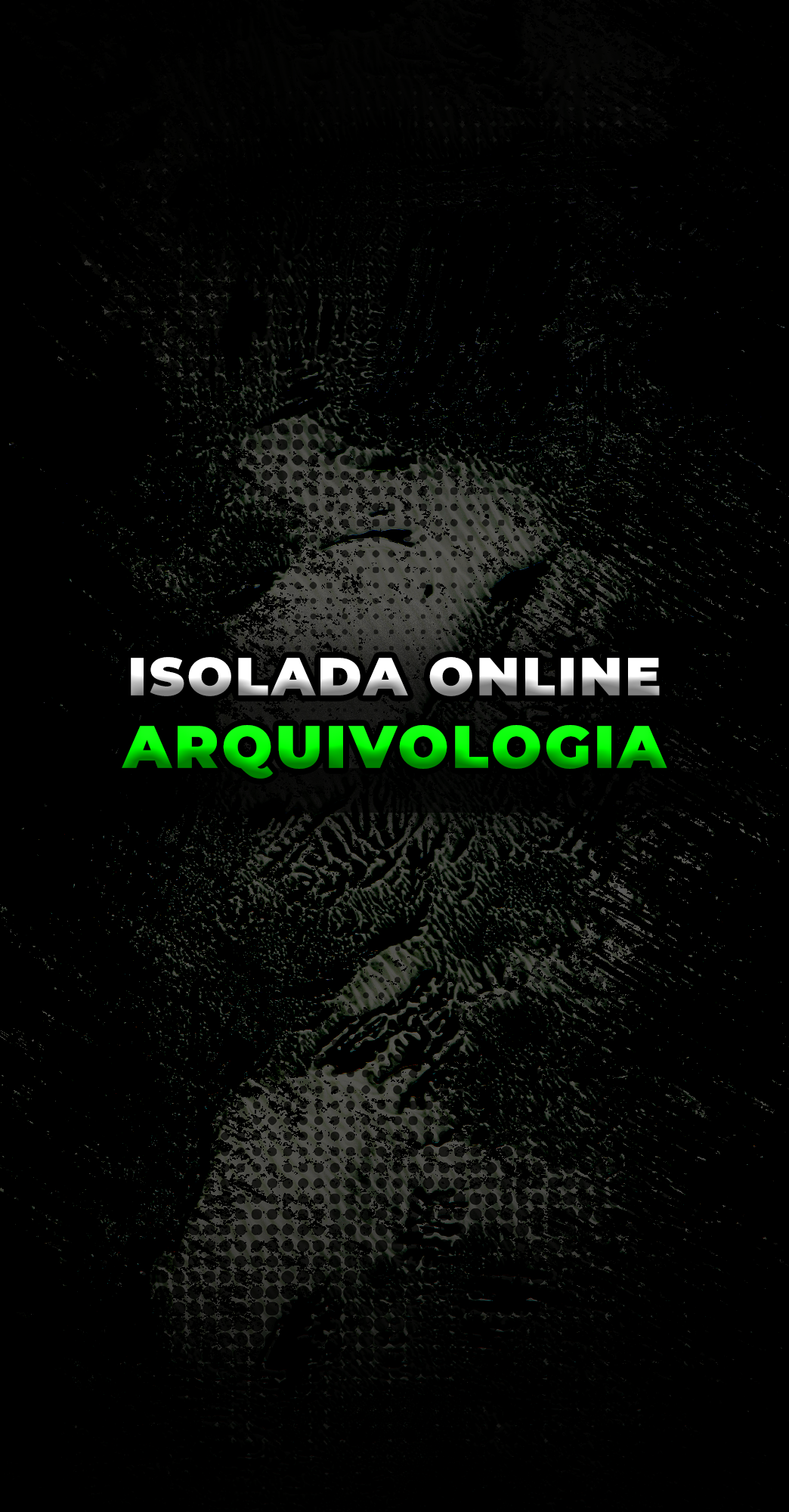 ISOLADA ONLINE | ARQUIVOLOGIA