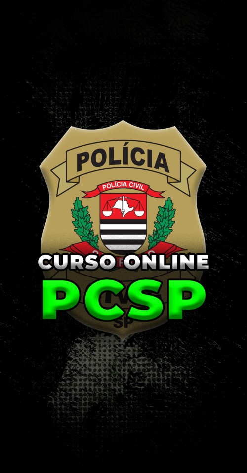 CURSO ONLINE | POLÍCIA CIVIL DE SÃO PAULO - PCSP