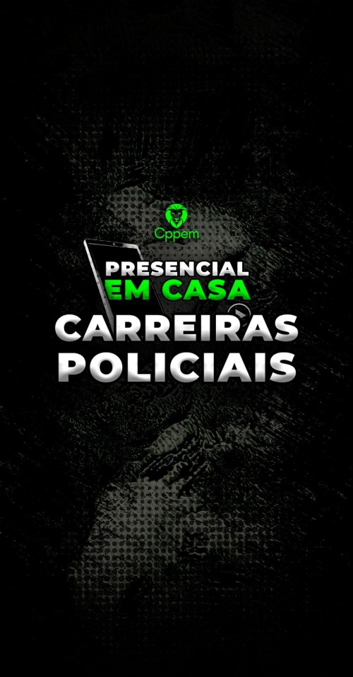 PRESENCIAL EM CASA | CARREIRAS POLICIAIS