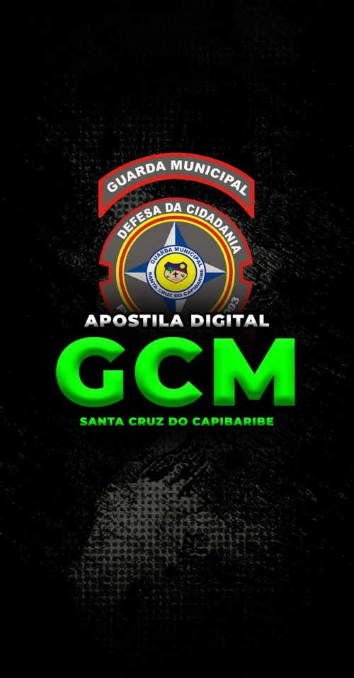 APOSTILA DIGITAL | GUARDA MUNICIPAL DE SANTA CRUZ DO CAPIBARIBE - GCM SANTA CRUZ