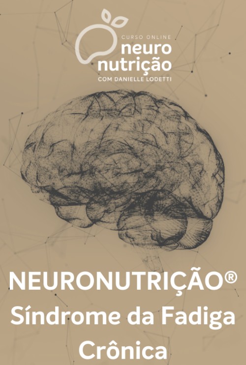 Neuronutrição® na Síndrome da Fadiga Crônica