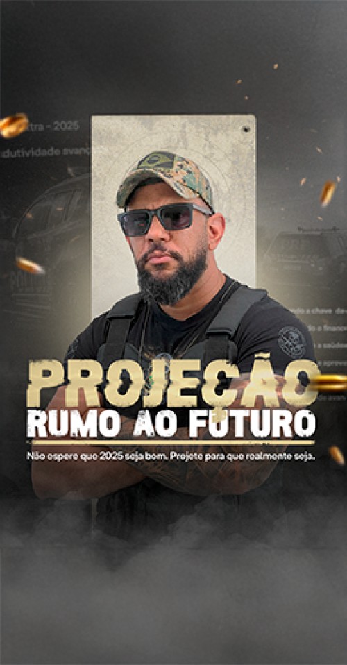 #2 PRF - 25 | PROJEÇÃO RUMO AO FUTURO  - 25