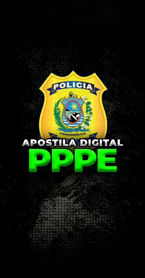 APOSTILA DIGITAL | POLICIA PENAL DE PERNAMBUCO - PPPE