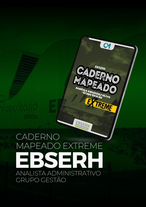 Caderno Mapeado Extreme - Analista Administrativo (Grupo Gestão) - EBSERH