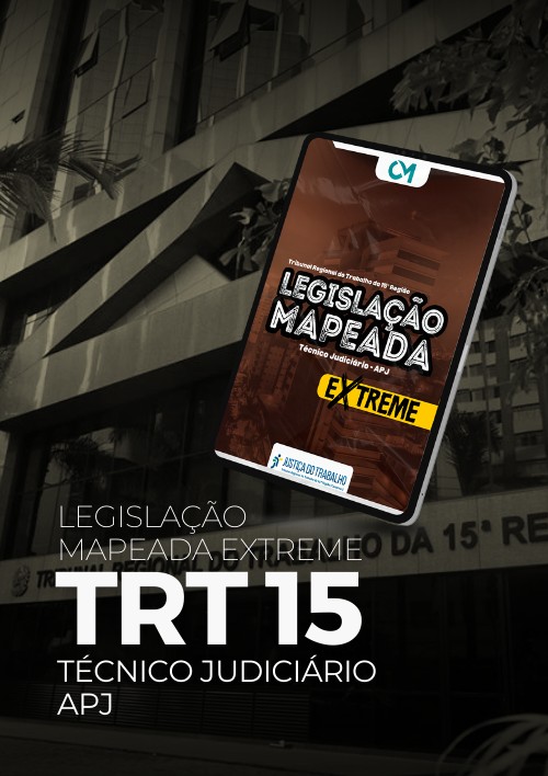 TRT Campinas - LM Extreme (Técnico Judiciário - Agente de Polícia Judicial)