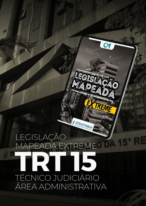 TRT Campinas - LM Extreme (Técnico Judiciário - Área Administrativa)