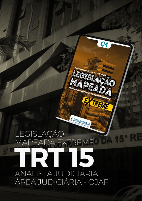TRT Campinas - LM Extreme (Analista Judiciário - Área Judiciária - Oficial de Justiça e Avaliador Federal)