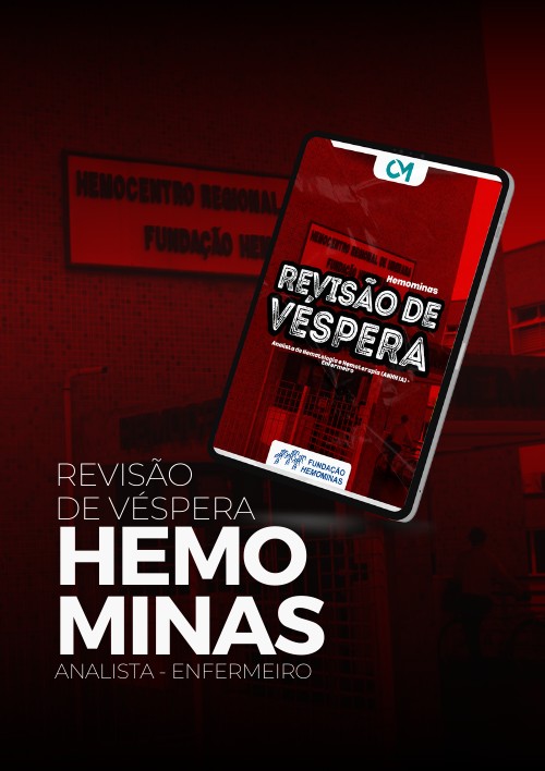 Hemominas - Revisão de Véspera (Enfermeiro)