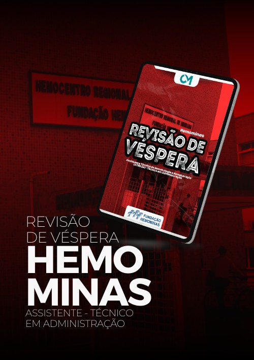Hemominas - Revisão de Véspera (Técnico em Administração)