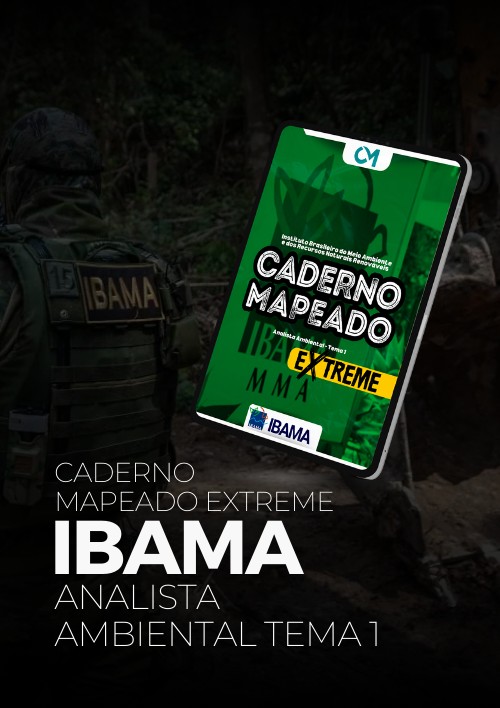 IBAMA - CM Extreme (Analista Ambiental - Tema 1)