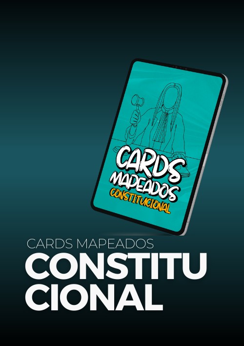 Cards Mapeados - Direito Constitucional
