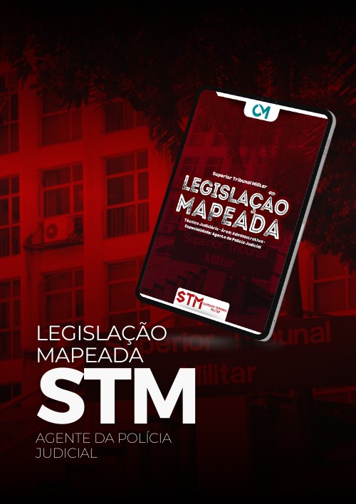 STM - Legislação Mapeada (Agente da Polícia Judicial)