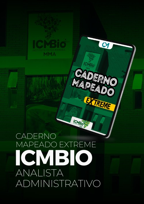 ICMBIO - CM Extreme (Analista Administrativo)