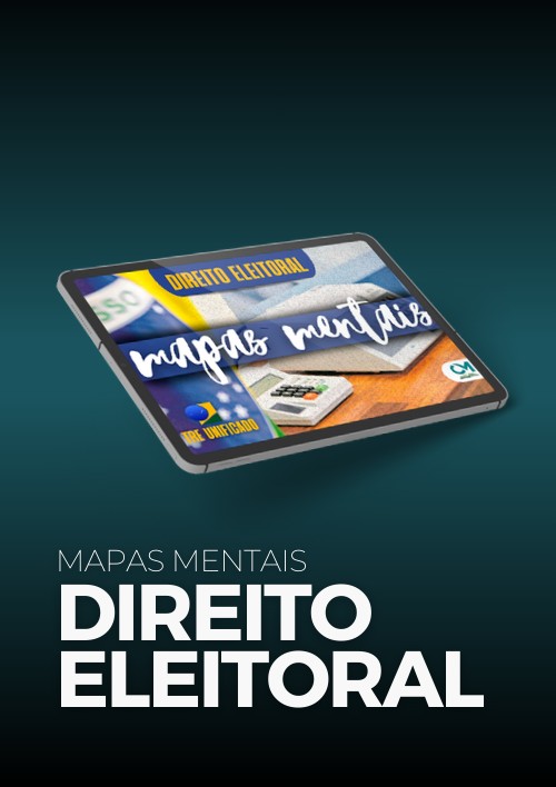 Mapas Mentais - Direito Eleitoral