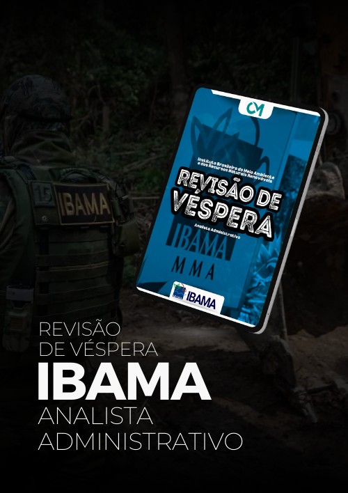 IBAMA - Revisão de Véspera (Analista Administrativo)