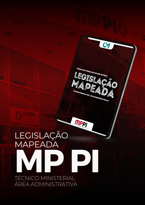 MPPI - Legislação Mapeada (Técnico Ministerial - Área Administrativa)