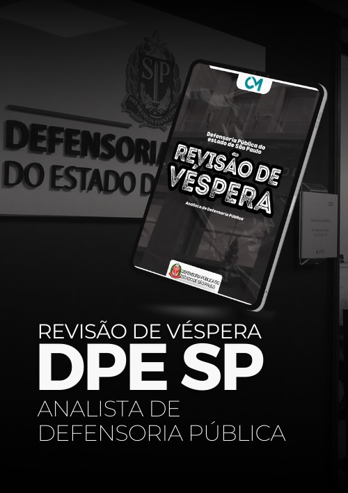 DPESP - Revisão de Véspera (Analista de Defensoria Pública)