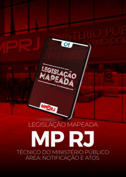 Legislação Mapeada - MPRJ - Técnico do Ministério Público – Área: Notificação e Atos Intimatórios