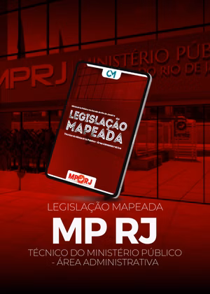 Legislação Mapeada - MPRJ - Técnico do Ministério Público – Área Administrativa