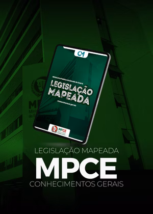 Legislação Mapeada - MPCE - Conhecimentos Gerais