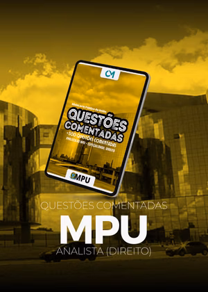 + de 500 Questões Comentadas - MPU - Analista (Direito)