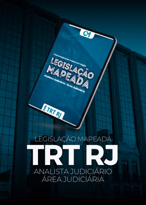 Legislação Mapeada - TRT 1ª Região (RJ) - Analista Judiciário - Área Judiciária