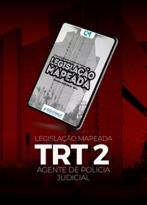 TRT 2ª Região - Técnico Administrativo - Agente de Polícia Judicial