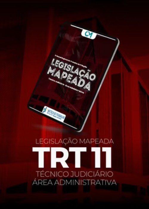TRT 11ª Região - Técnico Judicário - Área Administrativa