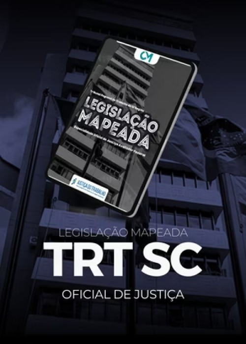 TRT 12ª Região - Analista Judiciário - Área Judiciária - Oficial de Justiça e Avaliador Federal
