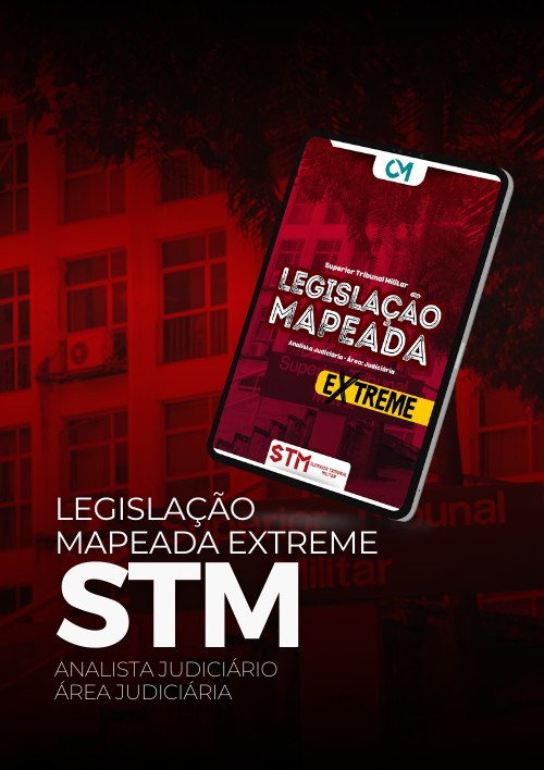 STM - LM Extreme (Analista Judiciário - Área Judiciária)