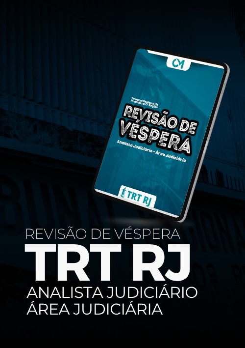 TRT 1 (Rio de Janeiro)  - Revisão de Véspera (Analista Judiciário Área Judiciária)