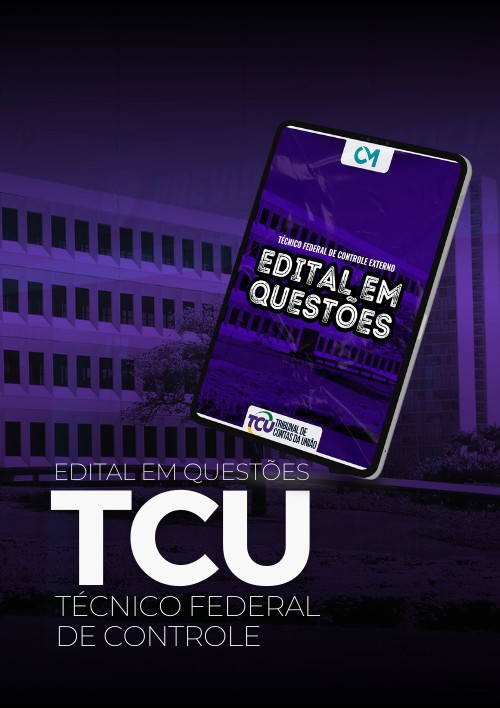 TCU - Edital em Questões - Técnico