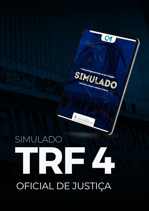 Simulado TRF 4ª região – Analista Judiciário – Oficial de Justiça Avaliador Federal