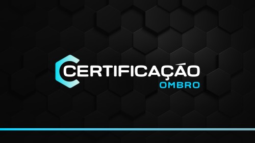 Certificação do Complexo do Ombro
