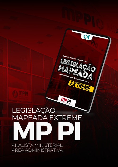 MPPI - Legislação Mapeada Extreme (Analista Ministerial - Área Administrativa)