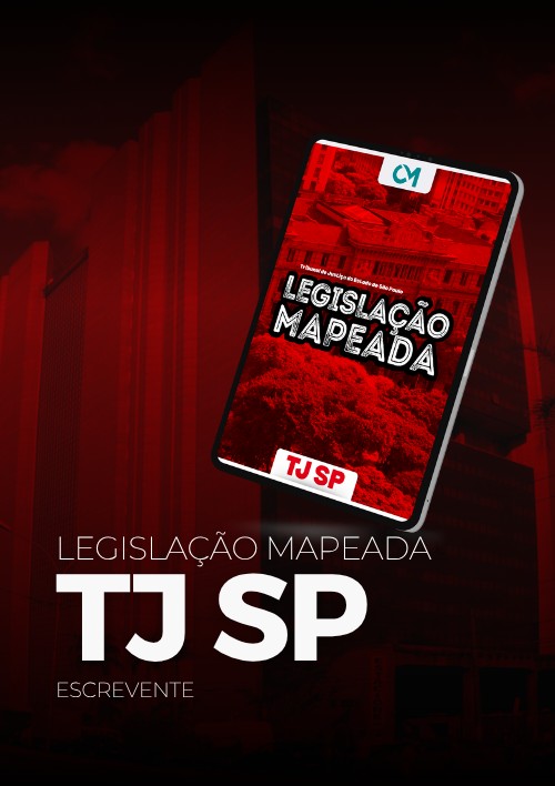 Legislação Mapeada - TJ SP (Escrevente) 2025
